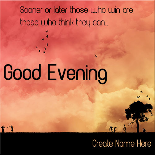 Create Good Evening Wishes Picture With Custom Text